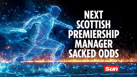 next prem manager sacked odds|Next Manager Sacked Odds: Who will be the next Premier.